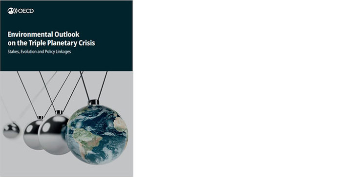 OECD Environmental Outlook on the Triple Planetary Crisis